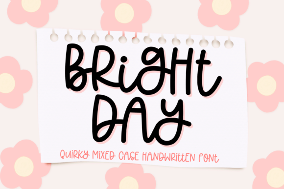 Bright Day Font: A Quirky, Cute, and Fun Handwritten Typeface