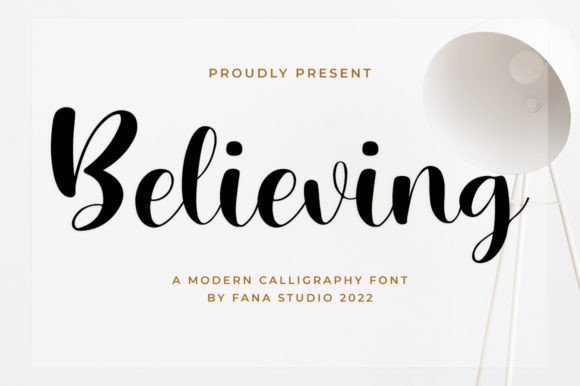 Choosing Believing, a Modern Calligraphy Font for Your Brand