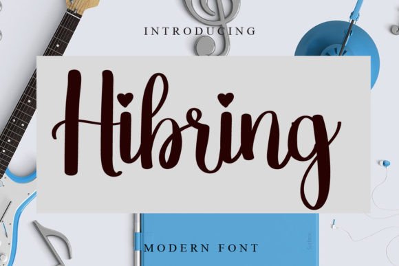 Hibring: A Handwritten Font for Creating a Warm Digital Brand