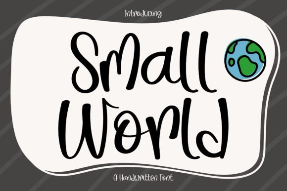 Small World Font: A Handwritten Script for Modern Marketing