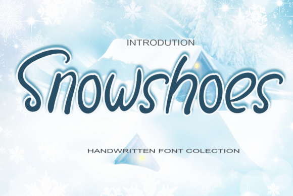 Snowshoes Font: Adding Personality to Campaign Visuals