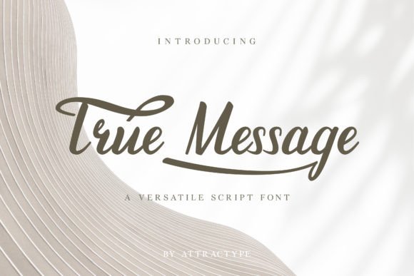 True Message Font: A Bold, Handwritten Script for Modern Brands